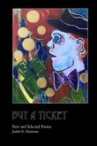 Buy a Ticket: New and Selected Poems