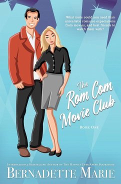 The Rom Com Movie Club - Book One - Marie, Bernadette