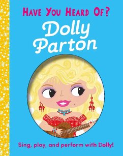 Have You Heard of Dolly Parton? - Editors of Silver Dolphin Books