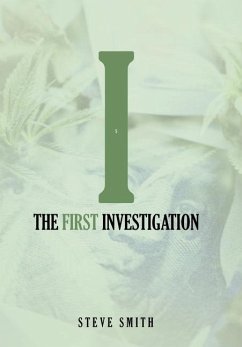 The First Investigation - Smith, Steve