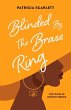 Blinded by the Brass Ring - Bild 1