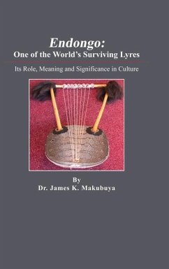 Endongo: Its Role, Meaning and Significance in Culture - Makubuya, James K.