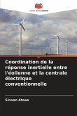Coordination de la réponse inertielle entre l'éolienne et la centrale électrique conventionnelle