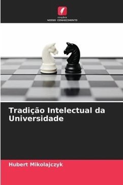 Tradição Intelectual da Universidade - Mikolajczyk, Hubert