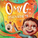 'O' My G: Discovering Me