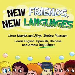 New Friends, New Languages - Nemeth, Karen