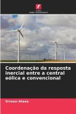 Coordenação da resposta inercial entre a central eólica e convencional