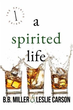 A Spirited Life - Carson, Leslie; Miller, Bb