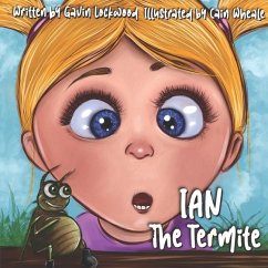 Ian The Termite - Lockwood, Gavin