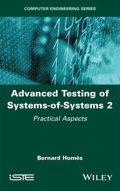 Advanced Testing of Systems-Of-Systems, Volume 2 - Homès, Bernard