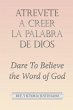 Atrevete a Creer La Palabra De Dios - Bild 1