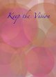 Keep the Vision - Bild 1