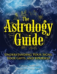 The Astrology Guide - Trivelas, Claudia