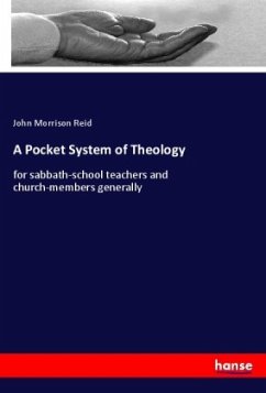 A Pocket System of Theology