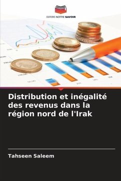 Distribution et inégalité des revenus dans la région nord de l'Irak - Saleem, Tahseen