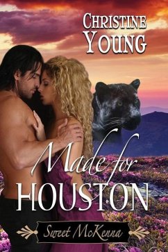 Made for Houston - Young, Christine