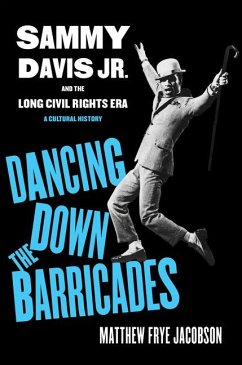 Dancing Down the Barricades - Jacobson, Matthew Frye