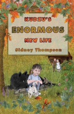 Kudzu's Enormous New Life - Thompson, Sidney