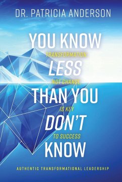 You Know Less Than You Don't Know - Anderson, Patricia