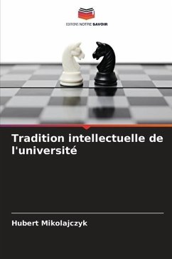 Tradition intellectuelle de l'université - Mikolajczyk, Hubert