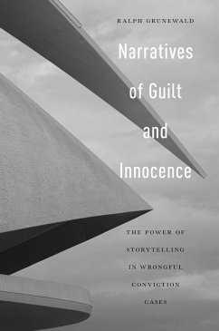 Narratives of Guilt and Innocence - Grunewald, Ralph