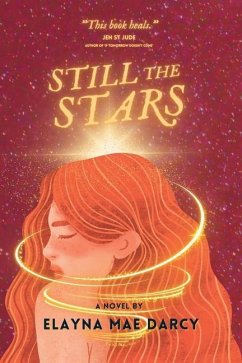 Still the Stars - Darcy, Elayna Mae