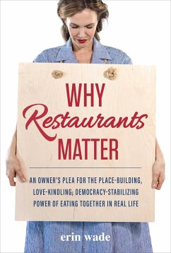 Why Restaurants Matter - Wade, Erin