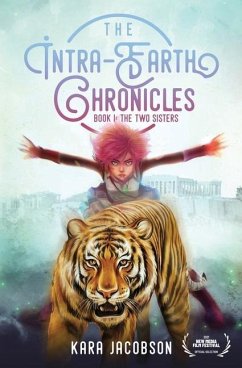 The Intra-Earth Chronicles - Jacobson, Kara