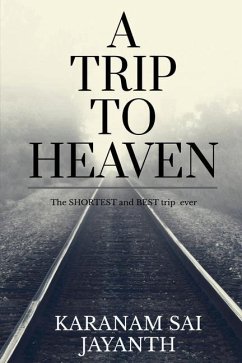 A Trip To Heaven - Sai, Karanam