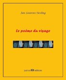 Le poème du visage