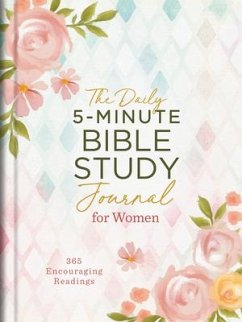 The Daily 5-Minute Bible Study Journal for Women: 365 Encouraging Readings - Compiled By Barbour Staff
