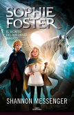 Sophie Foster 2 - El secreto del alicornio mágico