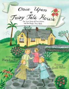 Once Upon a Fairy Tale House - Ray, Mary Lyn