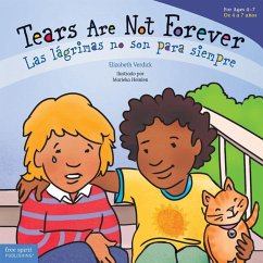 Tears Are Not Forever / Las Lágrimas No Son Para Siempre - Verdick, Elizabeth