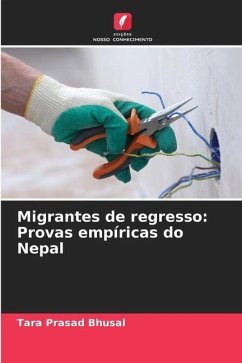 Migrantes de regresso: Provas empíricas do Nepal - Bhusal, Tara Prasad