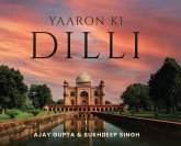 Yaaron Ki Dilli