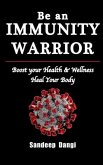 Be an Immunity Warrior