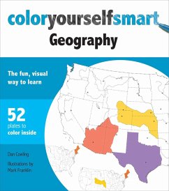 Color Yourself Smart Geography: The Fun, Visual Way to Learn - Cowling, Dan