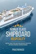 World Class Shipboard Hospitality - Bild 1