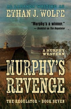 Murphy's Revenge - Wolfe, Ethan J