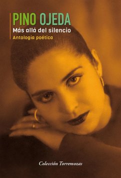 Más allá del silencio : antología poética - Ojeda, Pino
