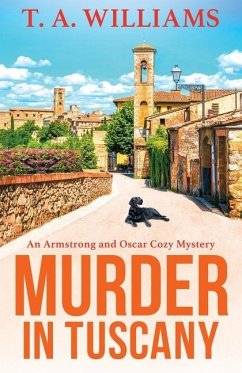 Murder in Tuscany - Williams, T. A.