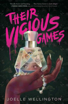 Their Vicious Games - Wellington, Joelle