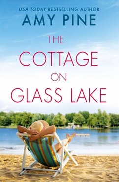 The Cottage on Glass Lake - Pine, Amy