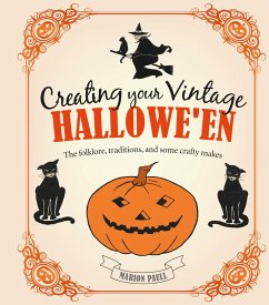 Creating Your Vintage Hallowe'en - Paull, Marion