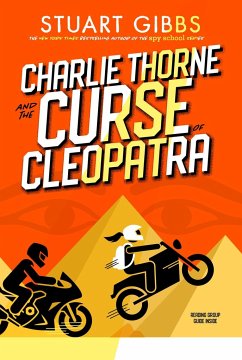 Charlie Thorne and the Curse of Cleopatra - Gibbs, Stuart