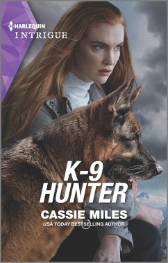 K-9 Hunter - Miles, Cassie