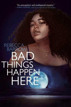 Bad Things Happen Here - Barrow, Rebecca