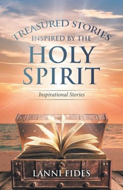 Treasured Stories Inspired by the Holy Spirit - Fides, Lanni