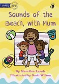 Sounds of the Beach, with Mum - Our Yarning